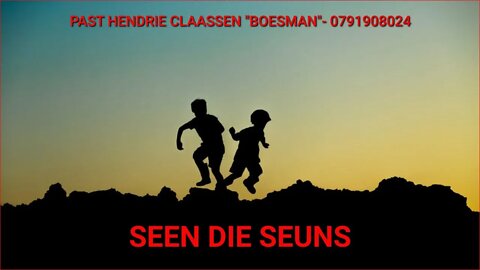 SEEN DIE SEUNS|DAAGLIKSE WOORD BEDIENING|11.05.2022