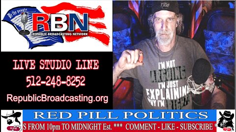 Red Pill Politics (5-14-22) – Weekly RBN Broadcast