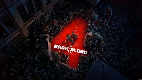 Back4Blood Beta Campaign part 1