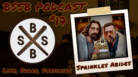 Sprinkles Abides - BSSB Podcast #17