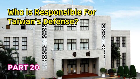 (20) Taiwan's Defense Responsibility? | ROC Mass Naturalizations (January 1946)