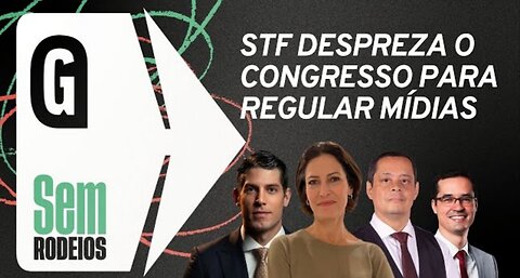 Regulação das redes sociais pelo STF despreza parlamento | Sem Rodeios 5/5