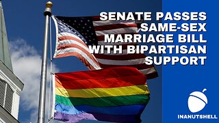 SENATE PASSES SAME-SEX MARRIAGE BILL WITH BIPARTISAN SUPPORT