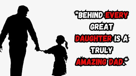 Quotes About Father | Inspirational Quotes About Father | Thinking Tidbits