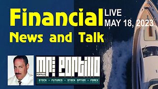 Live Financial and Talk Show (May 18th 2023)