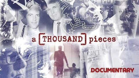 Documentary: A Thousand Pieces. Insiders Expose the FBI - CIA - Deep State