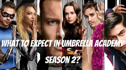 What to expect in season 2 of Umbrella Academy?