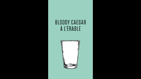 Bloody Caesar à l'érable