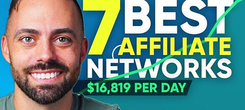 7 BEST AFFILIATE NETWORKS