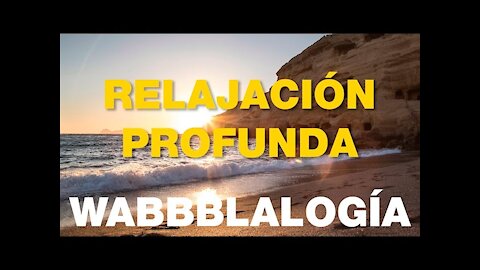 Proceso de relajación profunda