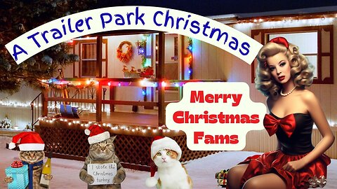 Trailer Park Pundit- A Trailer Park Christmas