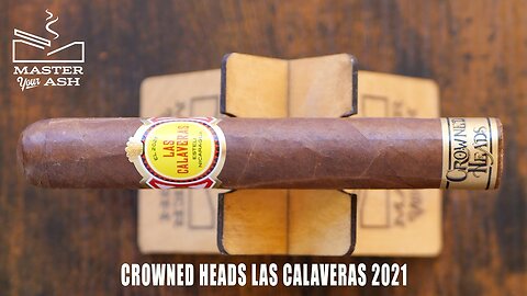 Crowned Heads Las Calaveras 2021 Cigar Review