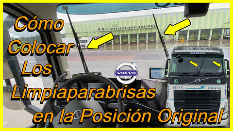 Cómo Colocar los Limpiaparabrisas en la Posición Original - VOLVO FH