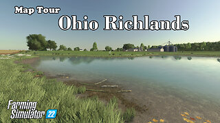 Map Tour | Ohio Richlands | Farming Simulator 22