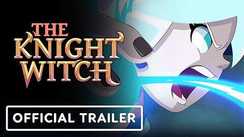 The Knight Witch - Official Accolades Trailer