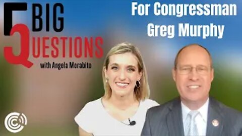 Protecting Free Speech | 5 Big Questions With Congressman Greg Murphy