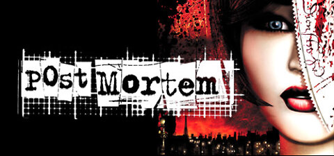 Post Mortem - Intro