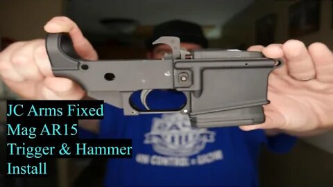 JC Arms Fixed Mag AR15 Hammer & Trigger Part 1