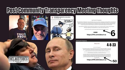 Post-Event Breakdown: Lake Forest For Transparency Meeting Analysis — Pete & Joe Discuss