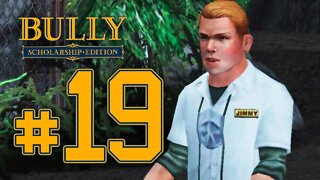 BULLY - PARTE 19: JOHNNY CORNO FICOU MALUCO E FOI PRO MANICÔMIO