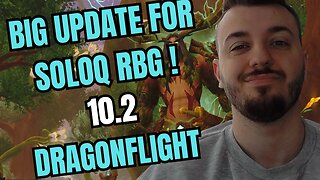 BIG SOLOQ RBG UPDATE FOR 10.2 DRAGONFLIGHT