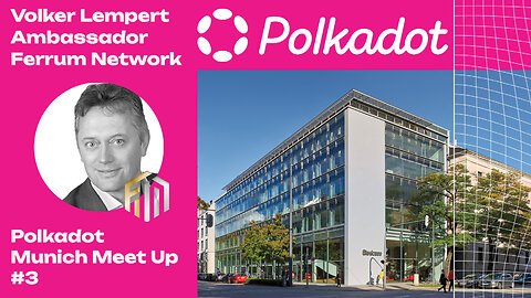 Ferrum Network at Polkadot Meet Up Munich