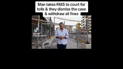 🇦🇺 Australian Man beat Courts (Tolls 🚘)