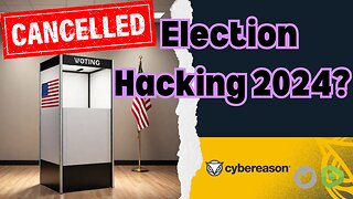 Election Hacking in 2024!