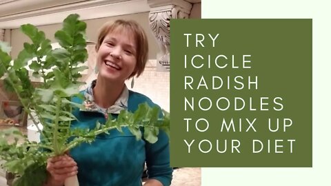 Try Icicle Radish Noodles to Mix Up Your Diet