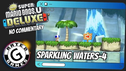 Sparkling Waters 4 - Urchin Shoals ALL Star Coins - New Super Mario Bros U Deluxe No Commentary