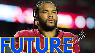 Kyler Murray has no Future in the NFL