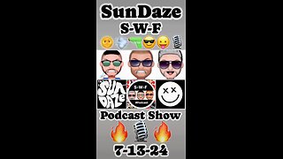 SunDaze Reunion Episode JULY 2024