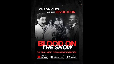 The Chronicles of the Revolution - Part 2 Blood on the Snow