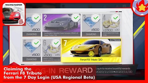 Claiming the Ferrari F8 Tributo from the 7 Day Login (USA Regional Beta) | Racing Master
