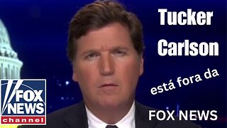 Tucker Carlson Amigo do brasileiro conservador nos EUA está fora da Fox News