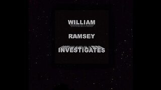 William Ramsey Investigates