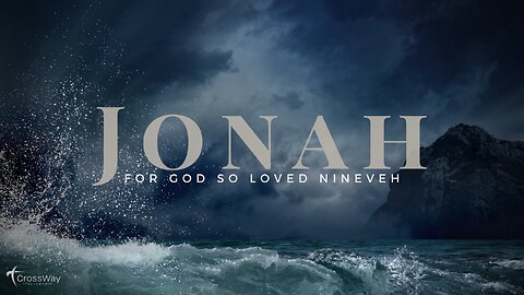 Jonah Part 4 - Disagreeing with God