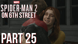 Spiderman 2 on 6th Street Part 25