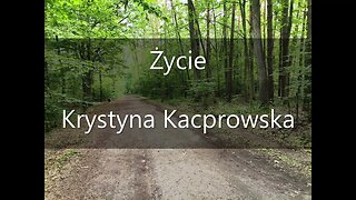 Życie - Krystyna Kacprowska