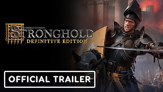 Stronghold: Definitive Edition - Official Reveal Trailer