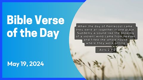 Bible Verse of the Day: May 19, 2024