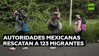 Autoridades mexicanas rescatan a 123 migrantes