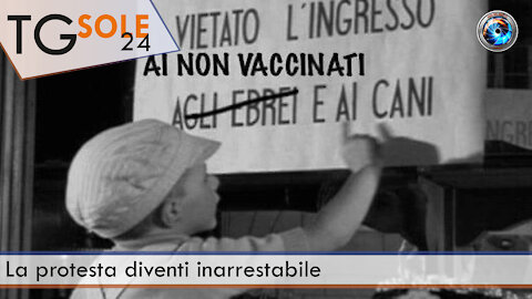 TgSole24 - 6 agosto 2021 - La protesta diventi inarrestabile