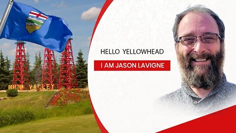 Hello Yellowhead, I am Jason Lavigne