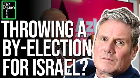 Is Starmer really going to throw a by-election for Israel’s sake?
