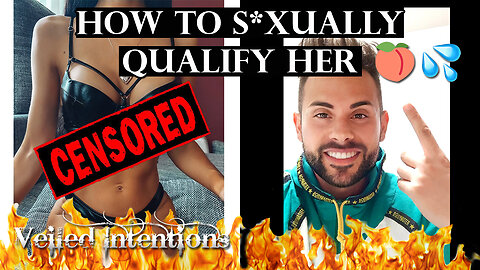 How To S*xually Qualify Her -STEAL my Lines!