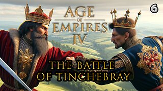 AGE OF EMPIRE IV | 1106 - The Battle of Tinchebray (Ep.4-1) #ageofempires