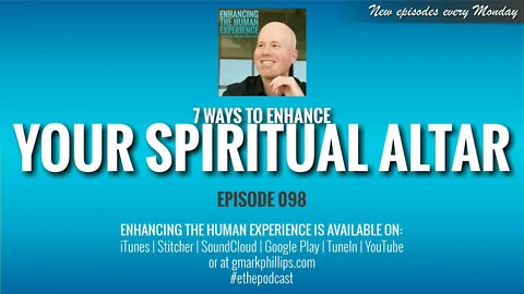 7 Ways To Enhance Your Spiritual Altar | ETHX 098