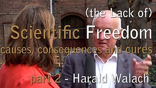 Prof. Harald Walach - is science being streamlined into a compulsory, mainstream narrative? (part 2)