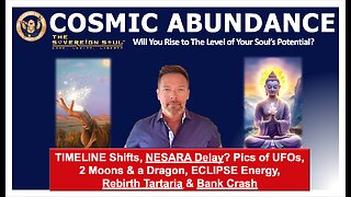 Timeline SHIFTS, NESARA Delay?! Pics of UFOs, 2 Moons & Dragon? Eclipse, [DS] Bank Crash & Tartaria